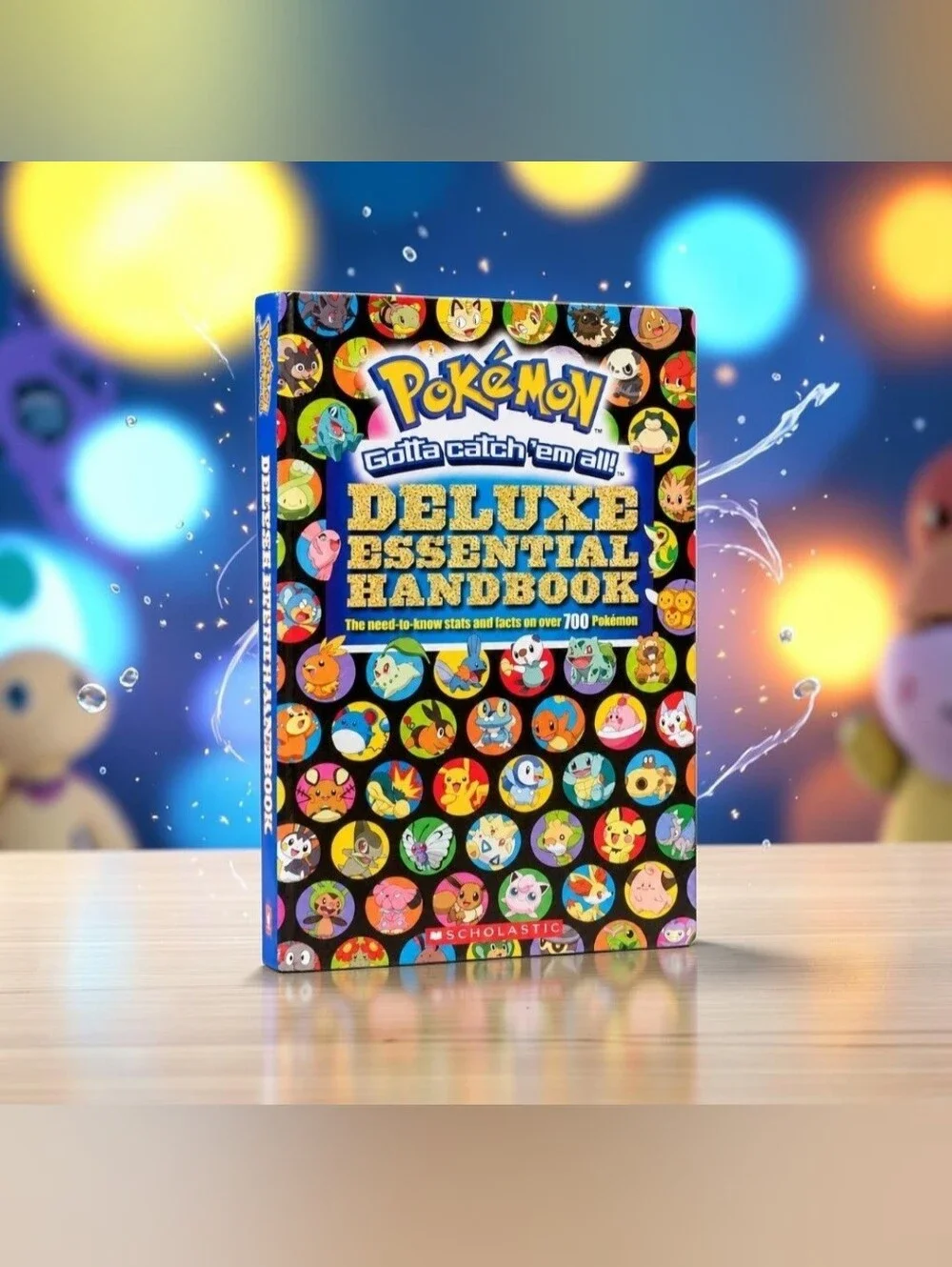 2015 Pokémon Deluxe Essential Handbook Scholastic: Stats & Facts 700+ Pokémon. B